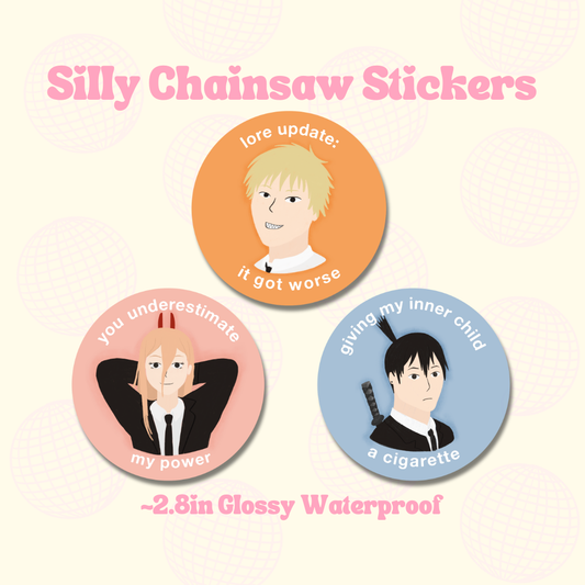Silly Chainsaw Glossy Vinyl Sticker