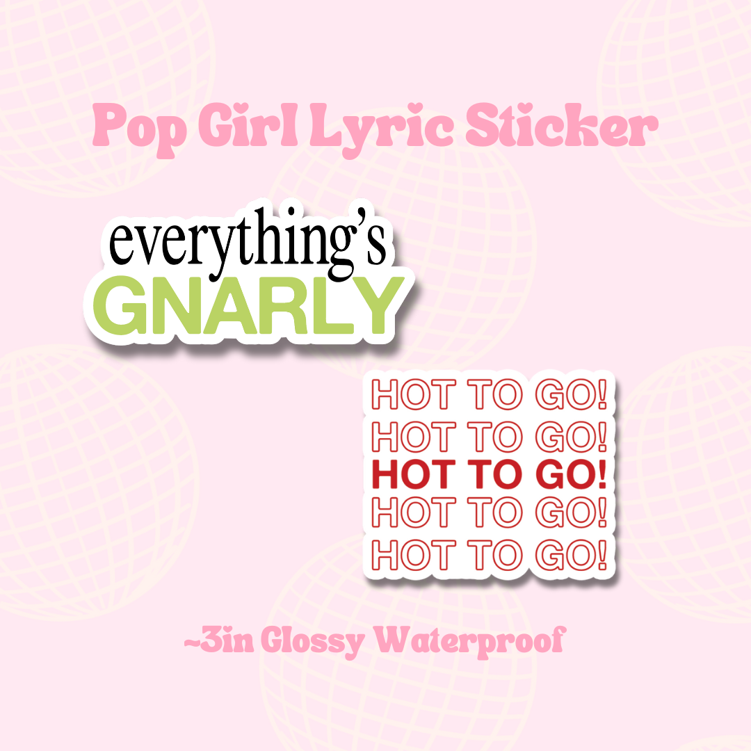 Pop Girl Lyric Sticker