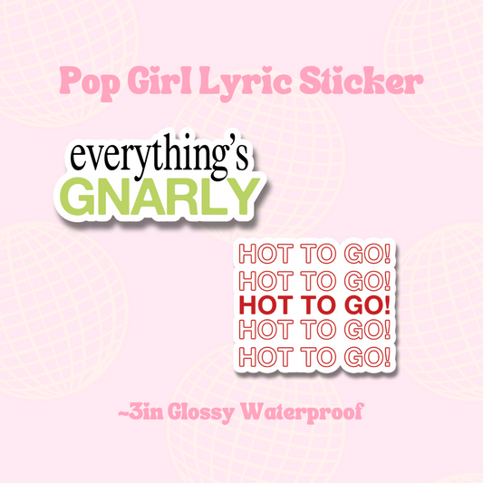 Pop Girl Lyric Sticker