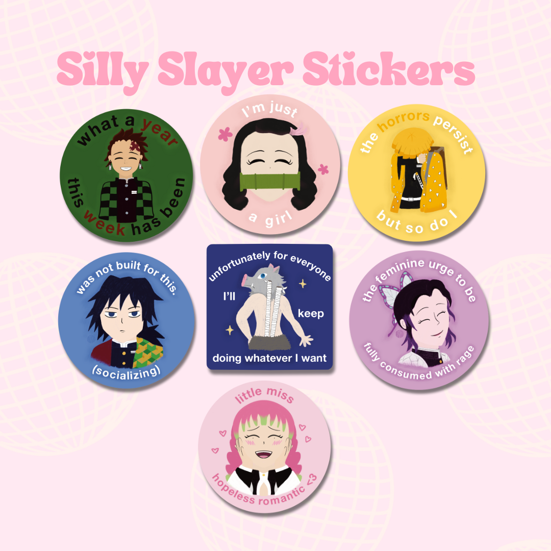 Silly Slayer Stickers || Waterproof Die Cut Sticker, Glossy Vinyl Sticker, Funny, Relatable, Journaling, Planner, Laptop stickers